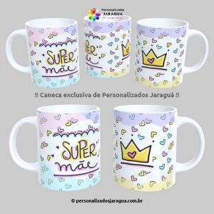 CANECA MÃES SUPER MÃE 325 ml