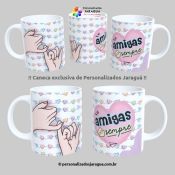 CANECA AMIGOS AMIGAS SEMPRE 325 ml