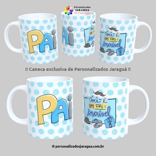 CANECA PAIS UM PAI INCRÍVEL 325 ml