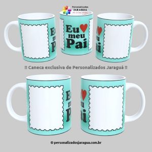 CANECA PAIS LOVE MEU PAI 2 FOTOS 325 ml