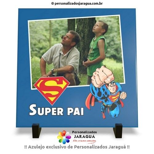 AZULEJO PAI SUPER PAI SUPERMAN