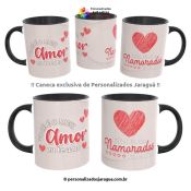 CANECA NAMORADOS O MEU AMOR 325 ml