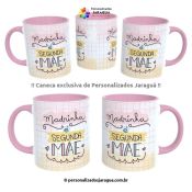 CANECA DINDOS MADRINHA SEGUNDA MÃE 325 ml