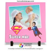 AZULEJO MÃE SUPER MÃE SUPERWOMAN