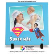 AZULEJO MÃE SUPER MÃE SUPERWOMAN