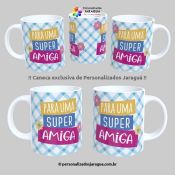 CANECA AMIGOS UMA SUPER AMIGA 325 ml