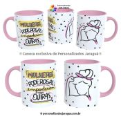 CANECA MULHER MULHERES PODEROSAS 325 ml