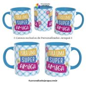 CANECA AMIGOS UMA SUPER AMIGA 325 ml