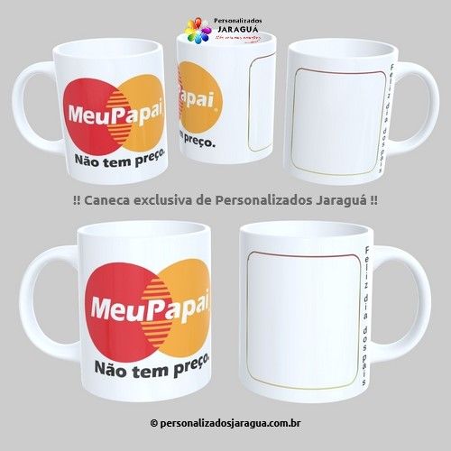 CANECA PAIS NÃO TEM PREÇO 1 FOTO 325 ml